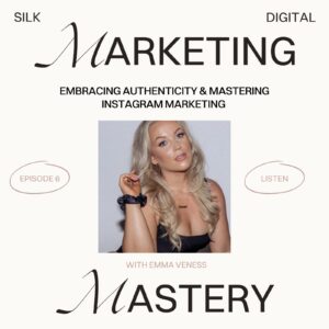 Embracing Authenticity & Mastering Instagram Marketing With Emma Veness