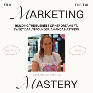 Building the Business of Her Dreams with Sweet Darl’n Founder, Amanda Hastings
